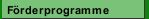 Förderprogramme